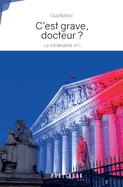 C'est grave, docteur ?: Le Venerable VIII