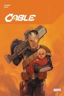 Cable by Duggan & Noto — Superhero Comics