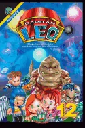 Capitan Leo-Capitulo 12-Bajo los efectos de las lunas de Grama: +Bioencarte