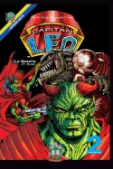 Capitan Leo-Capitulo 2-La Batalla: +Bioencarte