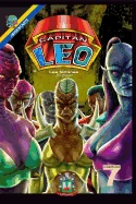 Capitan Leo-Capitulo 7-Las Feminas: +Bioencarte