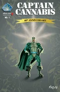 Captain Cannabis: No. 1 40th Anniversary (Anniversary)