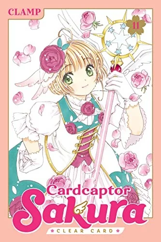 Cardcaptor Sakura: Clear Card 11 — Magical Girl
