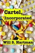 Cartel, Incorporated