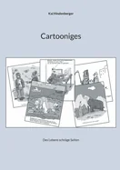 Cartooniges: Des Lebens schrage Seiten