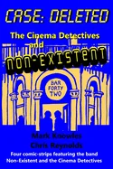 Case: Deleted: The Cinema Detectives and Non-Existent