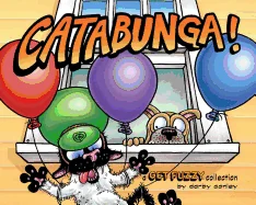 Catabunga!: A Get Fuzzy Collection