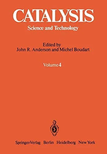 Catalysis: Science and Technology (Softcover Reprint of the Original 1st 1983)