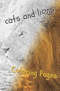 Cats and Lions Coloring Pages: Beautiful Landscapes Coloring Pages, Book, Sheets, Drawings — Graphic Novels