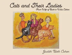 Cats and Their Ladies: From the Wife of Bath to Willa Cather — Graphic Novels