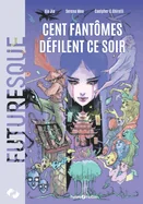 Cent fantomes defilent ce soir