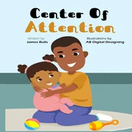 Center Of Attention