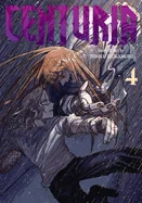 Centuria, Vol. 4 — Manga