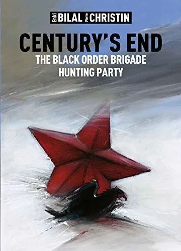 Century's End: The Black Order Brigade Hunting Party