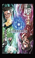 Cerberus: A Desire For An Identity