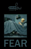 Chainsaw Comics Presents: Fear