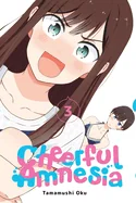 Cheerful Amnesia, Vol. 3 — Manga