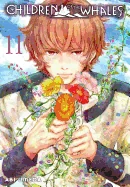 Children of the Whales, Vol. 11 — Manga