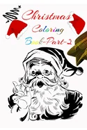 Christmas Coloring Book: Christmas Coloring Pages for Kids PART-2 — Graphic Novels