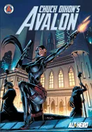 Chuck Dixon's Avalon Volume 1 — Superhero Comics