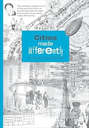 Cities Made Differently