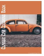 Classic Car Coloring Book — Graphic Novels