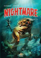 Classic Comics - Nightmare Vol 4