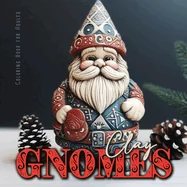 Clay Gnomes Coloring Book for Adults: Christmas Gnomes Coloring Book for Adults Coloring Book Gnomes Grayscale 3D Pottery Gnomes Coloring8,5x8,5" 56P