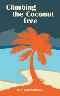Climbing the Coconut Tree