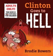 Clinton Goes to Hell