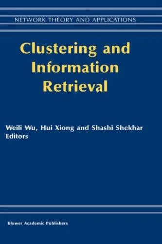 Clustering and Information Retrieval (2004)