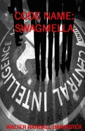 Code Name: Swagmella