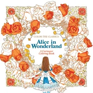 Color the Classics: Alice in Wonderland — Fantasy Comics