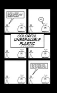 Colorful Unbreakable Plastic