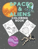 Coloring Book for Kids with Space & Aliens 15+ Designs