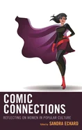 Comic Connections: Reflecting on Women in Popular Culture