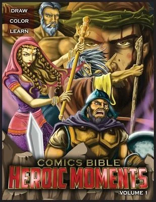 Comics Bible Heroic Moments Vol. 1: Coloring Book — Superhero Comics