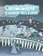 Comics On Display: Lost Tales
