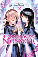 Common-Sense Monster, Vol. 2: Volume 2 — Manga
