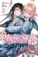 Common-Sense Monster, Vol. 3: Volume 3