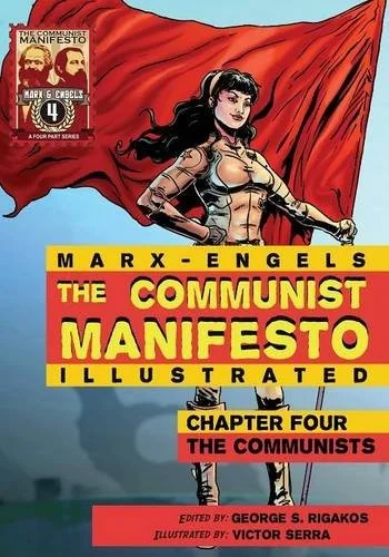 Communist Manifesto (Illustrated) - Chapter Four: The Communists — Nonfiction Comics