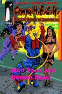 Compu-M.E.C.H. Mechanically Engineered and Computerized Hero Volume 8: Wolf Pack and Demon Rats!