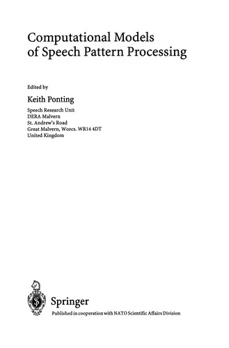 Computational Models of Speech Pattern Processing (Softcover Reprint of the Original 1st 1999)