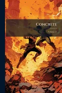 Concrete; Volume 17