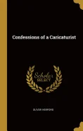 Confessions of a Caricaturist
