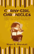Corny Girl Chronicles: Persnickety ramblings of the corny and overly insightful