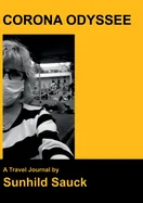 Corona Odyssee: A Travel Journal