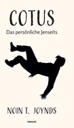 Cotus: Das personliche Jenseits