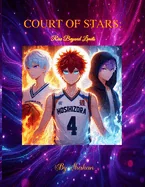 Court of Stars: Rise Beyond Limits