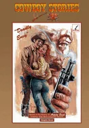 Cowboy Stories: "Deadly Envy" — Graphic Novels
